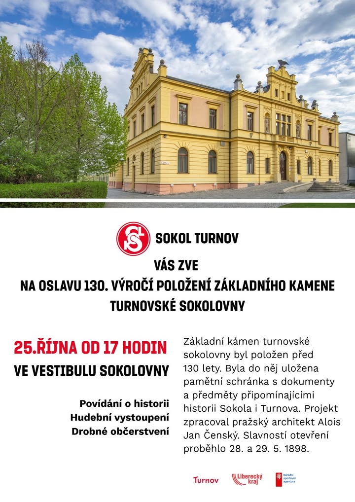 Sokolovna v Turnově letos slaví 130 let od položení základního kamene. Tuto událost si připomínáme…